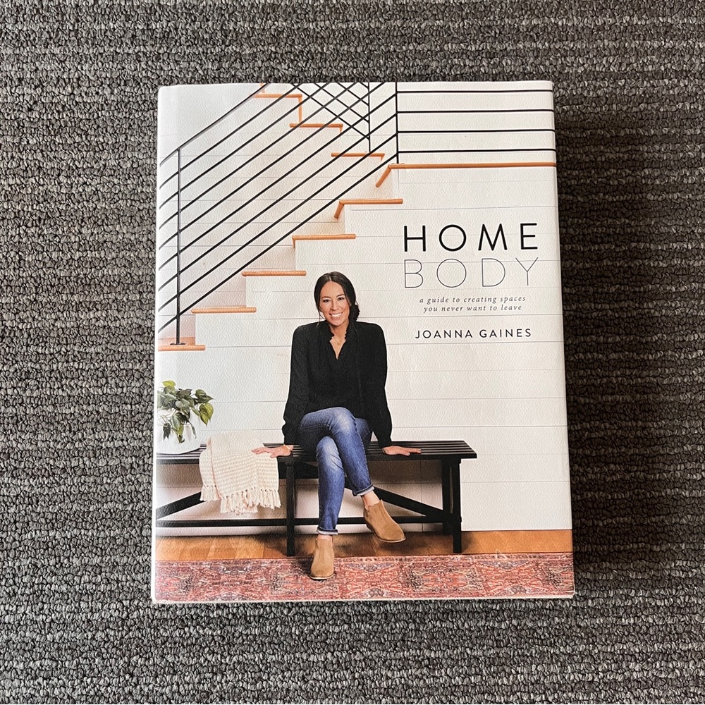 Home Body by Joanna Gaines